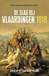 Foto van De slag bij vlaardingen 1018 - kees nieuwenhuijsen - ebook (9789401912693)