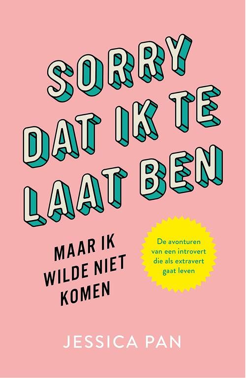 Foto van Sorry dat ik te laat ben, maar ik wilde niet komen - jessica pan - ebook (9789044978315)