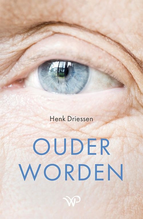 Foto van Ouder worden - henk driessen - ebook