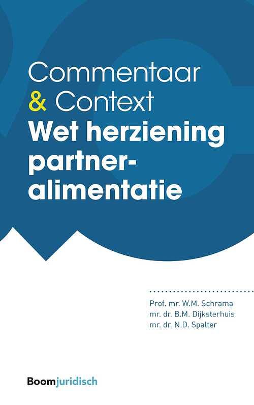 Foto van Wet herziening partneralimentatie - bregje dijksterhuis, naomi spalter, wendy schrama - ebook (9789460945373)