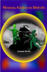 Foto van Mensen, goden en duivels - gerard mcek - ebook (9789464489132)