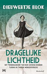 Foto van Dragelijke lichtheid - dieuwertje blok - ebook (9789402318869)