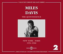 Foto van The quintessence vol. 2 (new york - paris 1954-1960) - cd (3448960306027)