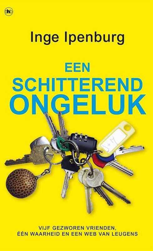 Foto van Een schitterend ongeluk - inge ipenburg - ebook (9789044347401)