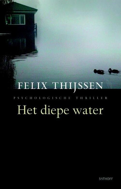 Foto van Het diepe water - felix thijssen - ebook (9789021802183)