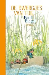 Foto van De dwergjes van tuil - paul biegel - ebook (9789025773847)