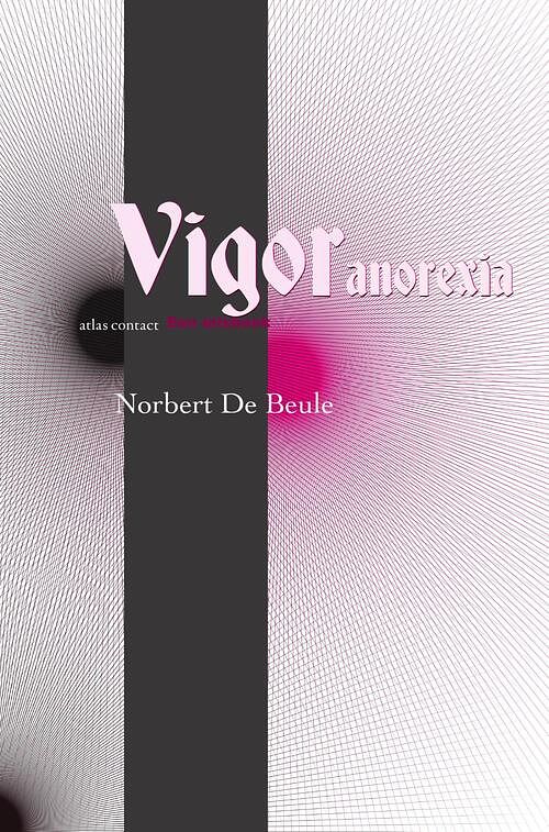 Foto van Vigor anorexia - norbert de beule - ebook (9789025457365)