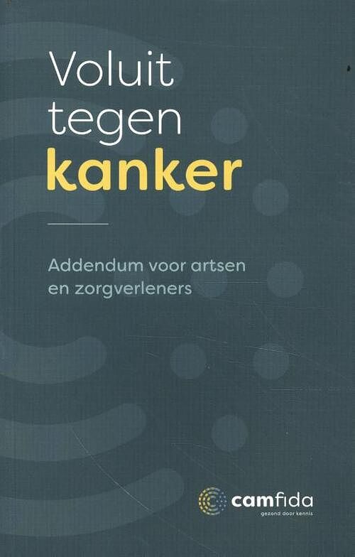 Foto van Voluit tegen kanker - camfida - paperback (9789464079876)