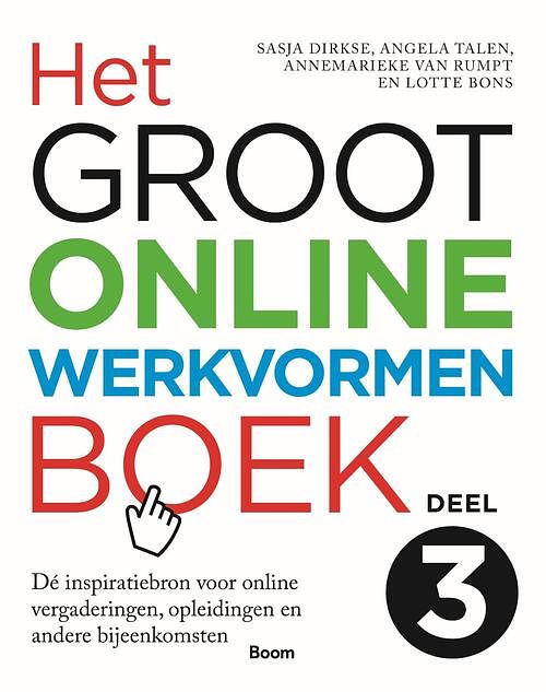 Foto van Het groot online werkvormenboek - angela talen, sasja dirkse - ebook (9789024435258)