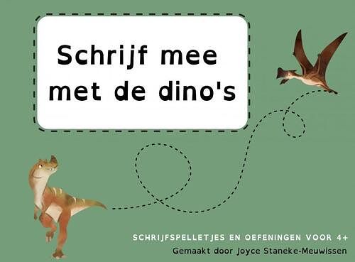 Foto van Schrijf mee met de dino's - joyce staneke-meuwissen - paperback (9789464357615)