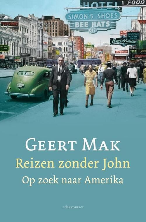 Foto van Reizen zonder john - geert mak - ebook (9789045022536)