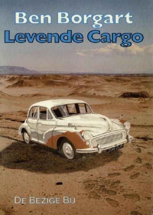 Foto van Levend cargo - ben borgart - ebook (9789023467816)