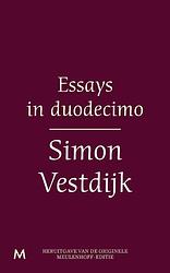 Foto van Essays in duodecimo - simon vestdijk - ebook (9789402301274)