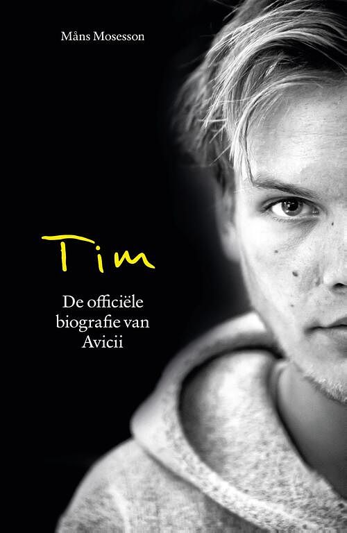 Foto van Tim - de officiële biografie van avicii - mans mosesson - ebook (9789021576480)