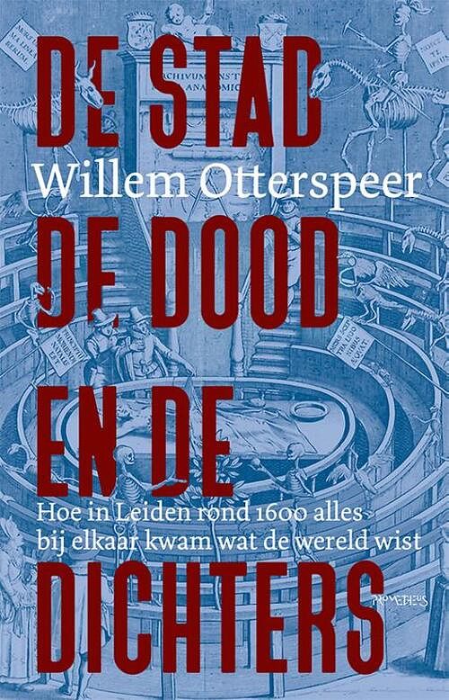 Foto van De stad, de dood en de dichters - willem otterspeer - paperback (9789044651072)