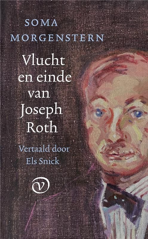 Foto van Vlucht en einde van joseph roth - soma morgenstern - hardcover (9789028223271)