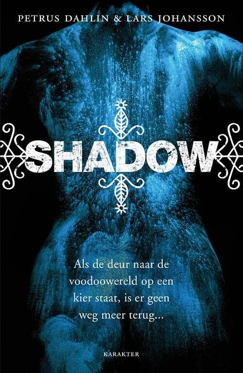 Foto van Shadow - lars johansson, petrus dahlin - ebook (9789045204116)