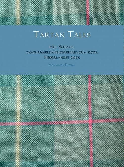 Foto van Tartan tales - madeleine kemna - ebook (9789402121322)