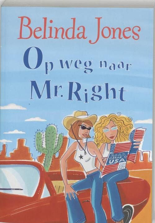 Foto van Op weg naar mr. right - belinda jones - ebook (9789077462676)