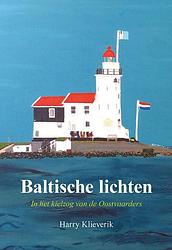 Foto van Baltische lichten - harry klieverik - paperback (9789463654210)
