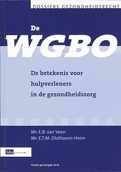 Foto van De wgbo - e.b. van veen, e.t.m. olsthoorn-heim - paperback (9789012380188)