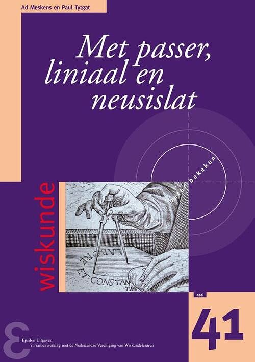 Foto van Met passer, liniaal en neusislat - ad meskens, paul tytgat - paperback (9789050411448)