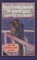 Foto van De wereld gaat aan vlijt ten onder - max dendermonde - ebook (9789021448855)