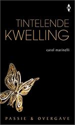 Foto van Tintelende kwelling - carole marinelli - ebook