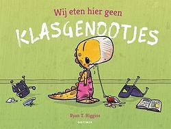 Foto van Wij eten hier geen klasgenootjes - ryan t. higgins - hardcover (9789025771249)