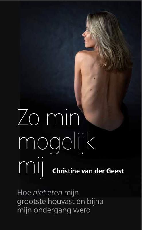 Foto van Zo min mogelijk mij - christine van der geest - paperback (9789493089167)