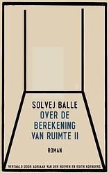 Foto van Over de berekening van ruimte ii - solvej balle - paperback (9789493290655)