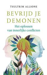 Foto van Bevrijd je demonen - tsultrim allione - ebook (9789021569772)