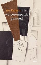 Foto van Het welgetemperde gemoed - jos kessels - ebook (9789024424313)