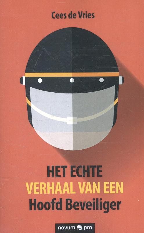 Foto van Het echte verhaal van een hoofd beveiliger - cees de vries - paperback (9783990484784)