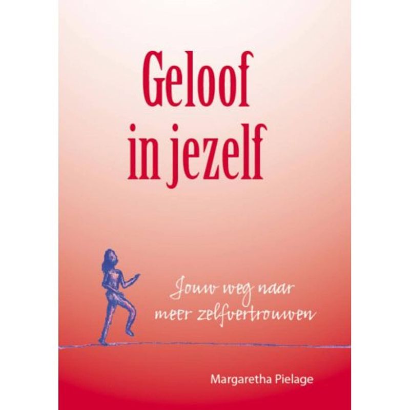 Foto van Geloof in jezelf