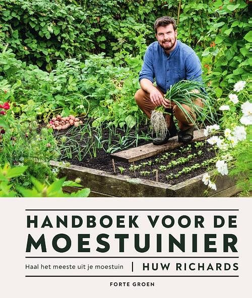 Foto van Handboek voor de moestuinier - huw richards - hardcover (9789000386253)