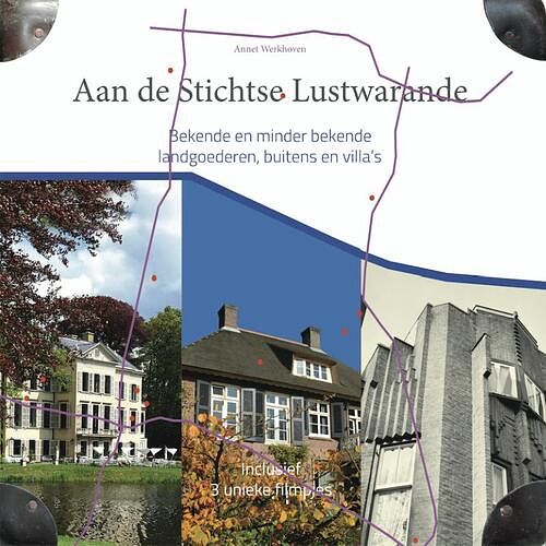 Foto van Bekende en minder bekende landgoederen, buitens en villa's - annet werkhoven - hardcover (9789492055804)