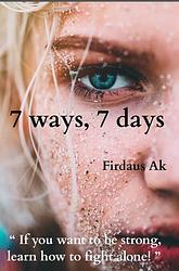 Foto van 7 ways, 7 days. - firdaus ak - paperback (9789464480542)