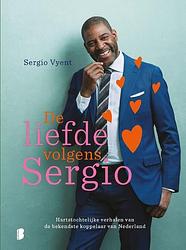Foto van De liefde volgens sergio - sergio vyent - hardcover (9789022592908)