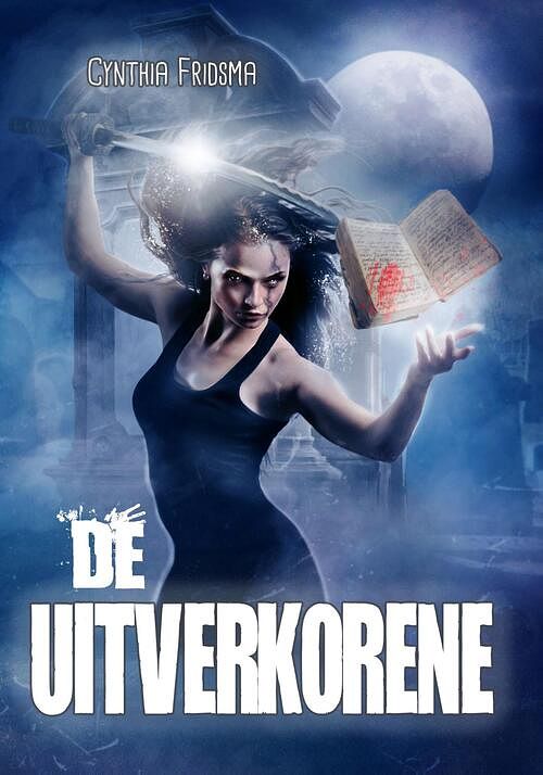 Foto van De uitverkorene - cynthia fridsma - ebook (9789491300837)