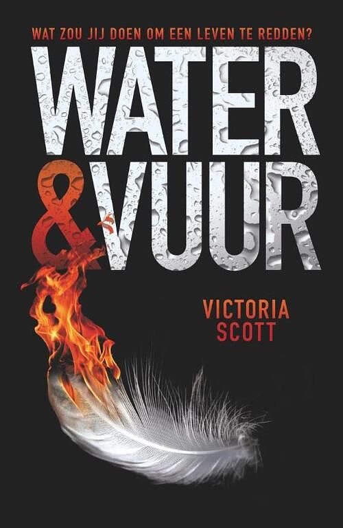 Foto van Water en vuur - victoria scott - ebook (9789025866266)