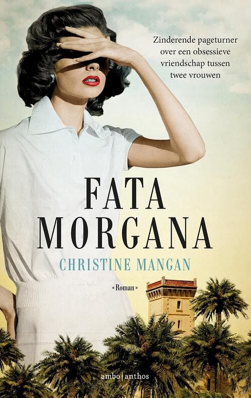 Foto van Fata morgana - christine mangan - ebook (9789026339547)