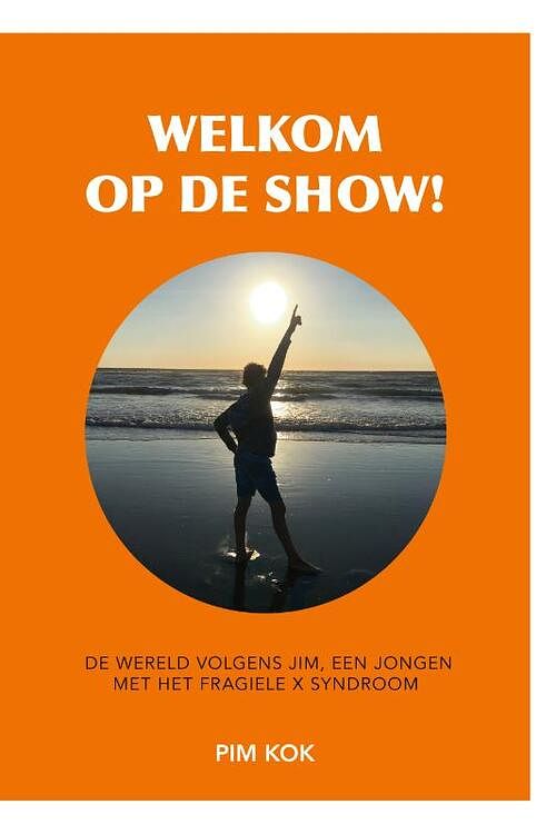 Foto van Welkom op de show! - pim kok - paperback (9789082457599)