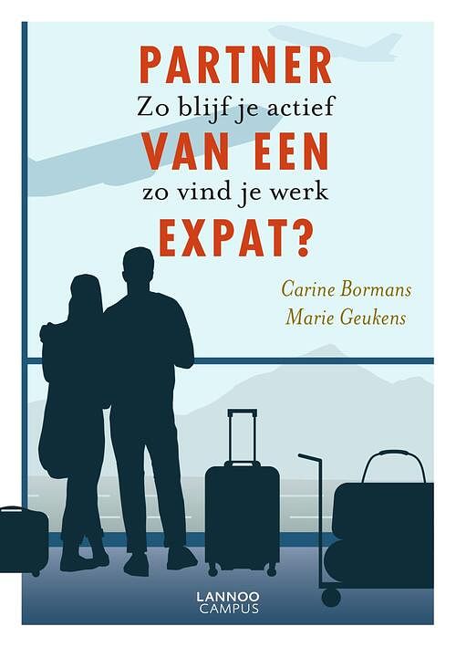 Foto van Partner van een expat? - carine bormans, marie geukens - ebook (9789401467452)