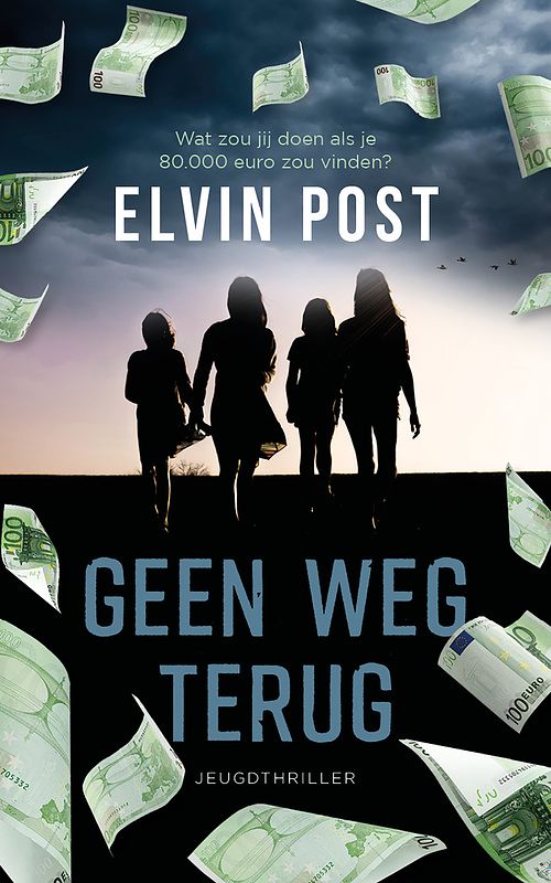 Foto van Geen weg terug - elvin post - ebook (9789026160806)