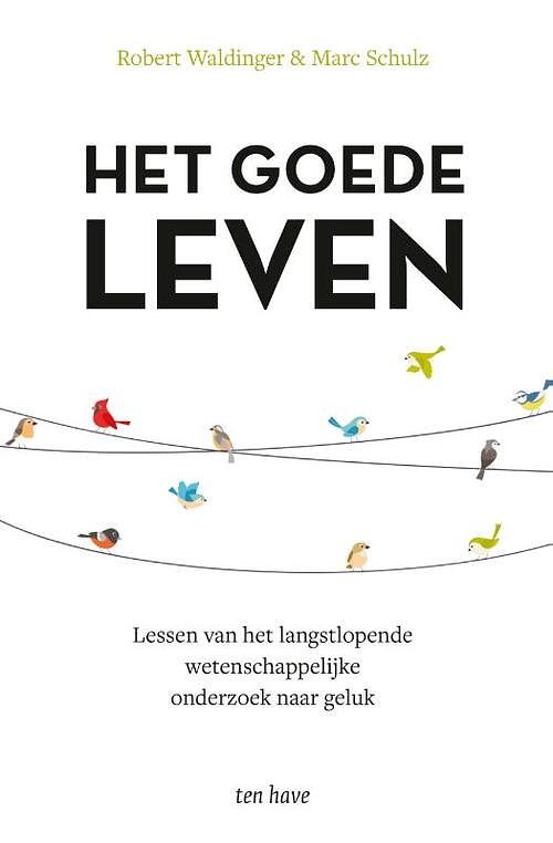 Foto van Het goede leven - marc schulz, robert waldinger - paperback (9789025909468)