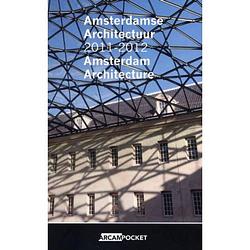 Foto van Amsterdamse architectuur 2011-2012 amsterdam