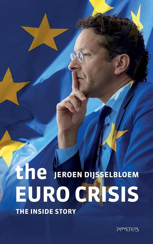 Foto van The euro crisis - jeroen dijsselbloem - ebook (9789044640052)