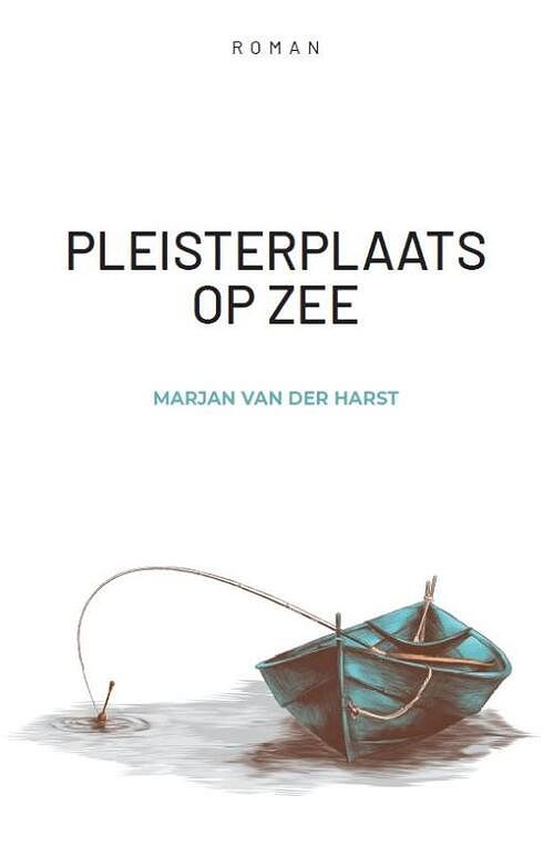 Foto van Pleisterplaats op zee - marjan van der harst - paperback (9789493230392)