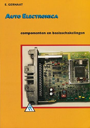 Foto van Auto elektronica - e. gernaat - paperback (9789066748507)